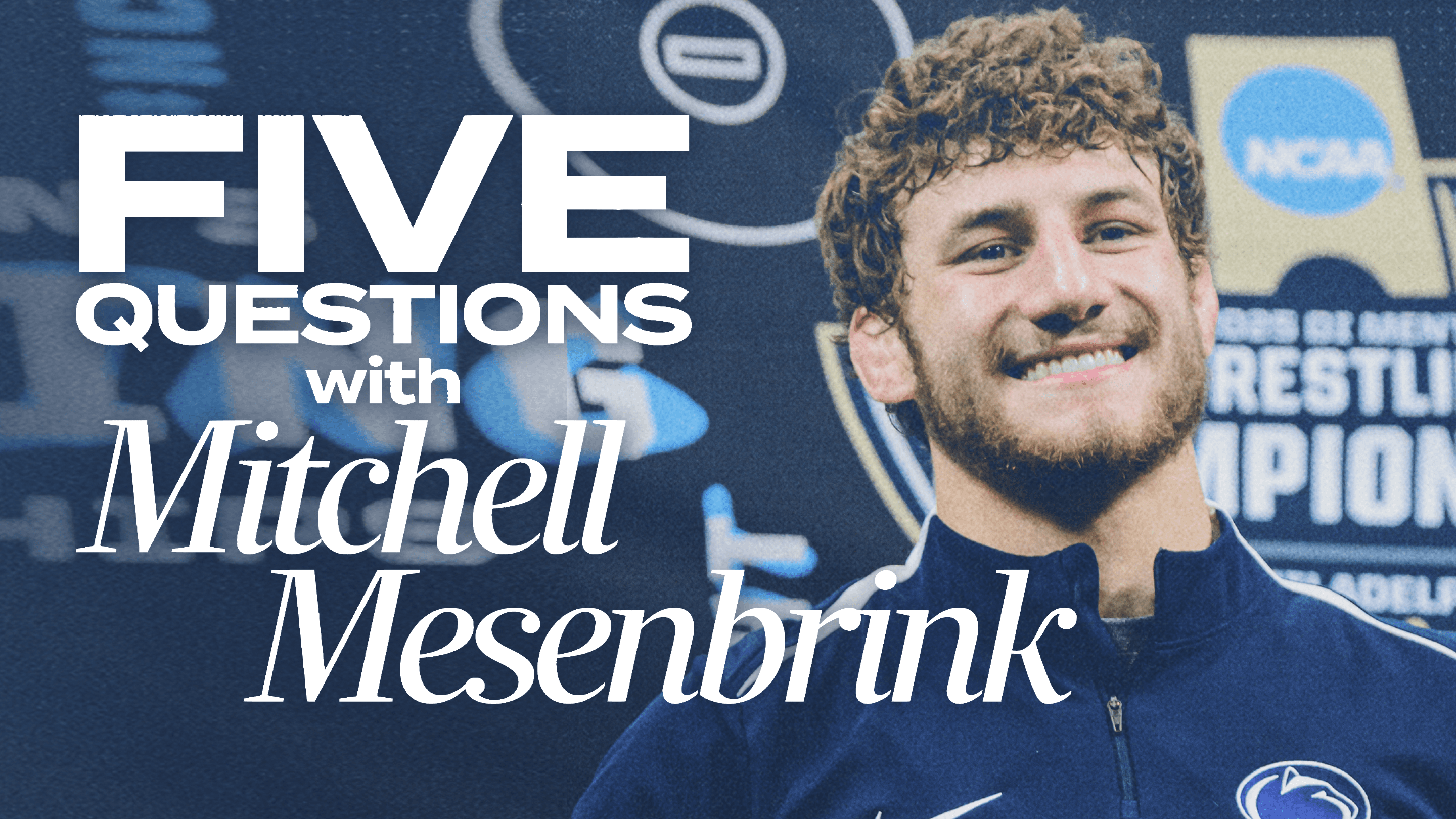 Five Questions with Penn State Wrestling's Mitchell Mesenbrink article image from Roar Plus